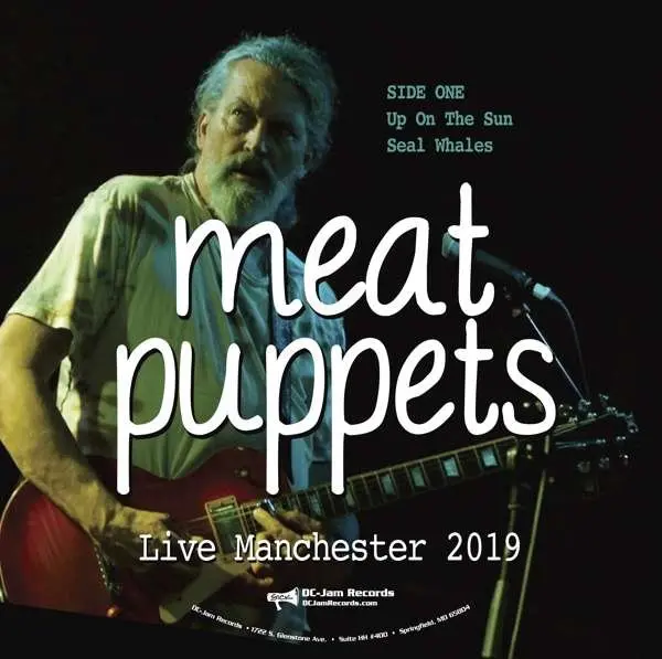 Meat Puppets – LIVE MANCHESTER 2019 (Vinyl)