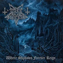 CD WHERE SHADOWS FOREVER REIGN