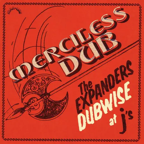 MERCILESS DUB: THE EXP...