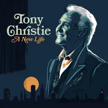 Tony Christie, Vinyl CHRISTIE, TONY - A NEW LIFE