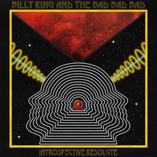 Billy King & The Bad Bad Bad, Vinyl INTROSPECTIVE RESOLUTE