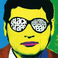 Black Grape – IT'S GREAT WHEN YOU'RE STRAIGHT... YEAH (Vinyl)
