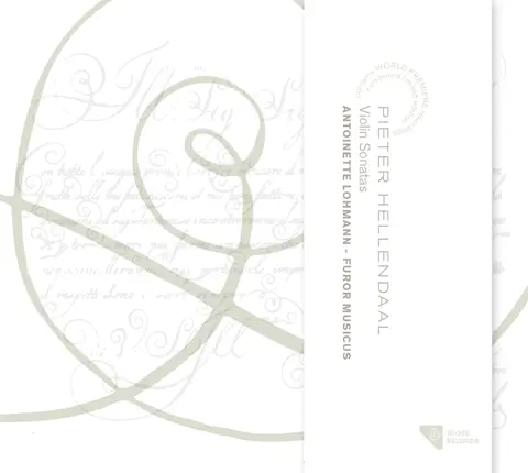 Antoinette Lohmann – CD HELLENDAAL: VIOLIN SONATAS