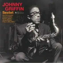 SEXTET- - JOHNNY GRIFFIN SEXTET thumbnail