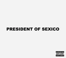 CD President of Sexico