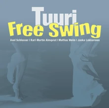 Free Swing, CD TUURI
