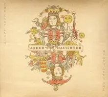 Joker's Daughter, CD LAST LAUGH
