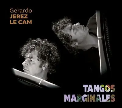 Gerardo Jerez Le Cam – TANGOS MARGINALES (CD)