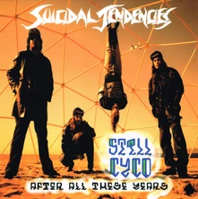Suicidal Tendencies, Vinyl Still Cyco After All These Years
