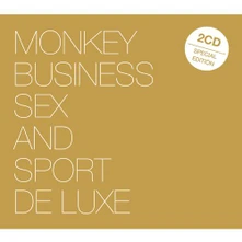 Monkey Business, CD SEX AND SPORT DE LUXE