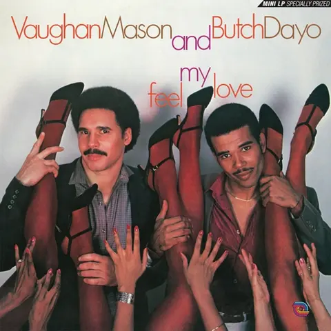 MASON, VAUGHAN & BUTCH DA - FEEL MY LOVE