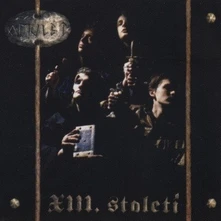 XIII. Století, Vinyl Amulet