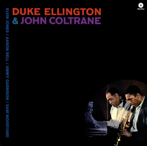 Duke Ellington & John Coltrane (WaxTime Label)