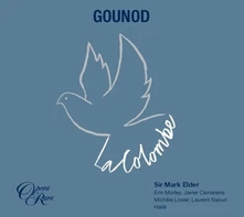 Sir Mark Elder, CD GOUNOD: LA COLOMBE