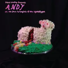 ANDY, OR: THE FOUR HORSEGIRLS OF THE APOCALYPSE thumbnail