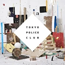 Tokyo Police Club, Vinyl CHAMP