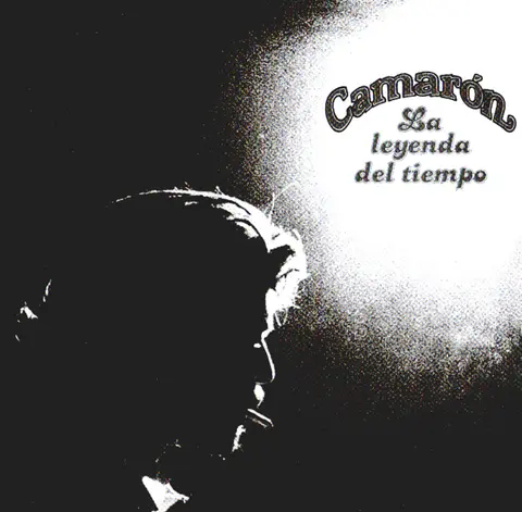 Camarón de la Isla – CD LA LEYENDA DEL TIEMPO