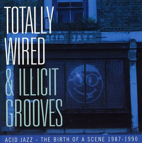 TOTALLY WIRED & ILLICIT