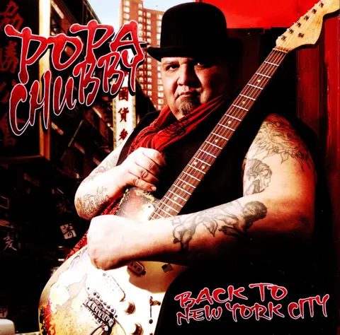 Popa Chubby – CD BACK TO NEW YORK CITY