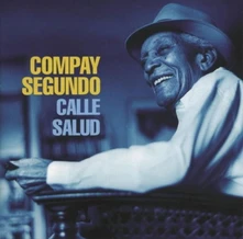 Compay Segundo, Vinyl CALLE SALUD