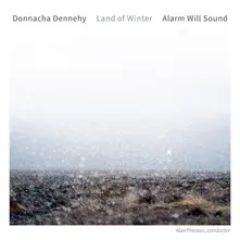 DONNACHA DENNEHY: LAND OF WINTER thumbnail