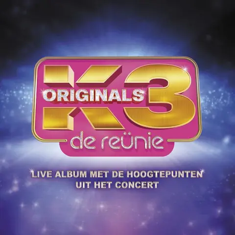 K3 ORIGINALS - DE REUN...