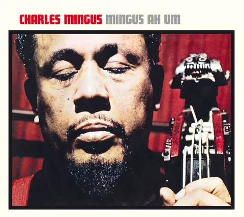 Charles Mingus – CD Mingus Ah Um (Remastered)
