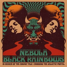 Nebula & Black Rainbows, Vinyl IN SEARCH OF THE COSMIC TALE