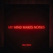 MY MIND MAKES NOISES thumbnail