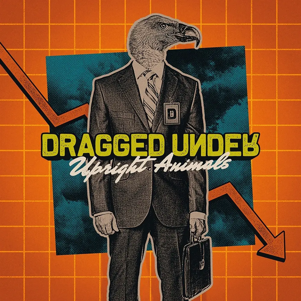Dragged Under – UPRIGHT ANIMALS (CD)