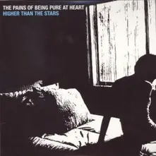 The Pains of Being Pure at Heart – HIGHER THAN THE STARS REMIXES (Vinyl)