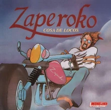 Zaperoko, CD COSA DE LOCOS
