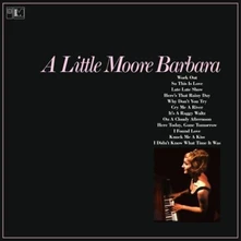 Barbara Moore, Vinyl A LITTLE MOORE BARBARA
