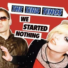 The Ting Tings, Vinyl We Started Nothing