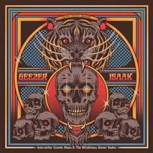 Geezer & Isaak, Vinyl INTERSTELLAR COSMIC BLUES...