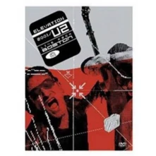 U2, DVD ELEVATION 2001 TOUR