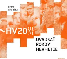 20 Rokov Hevhetie thumbnail