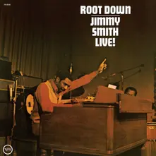 Vinyl SMITH, JIMMY - ROOT DOWN - LIVE