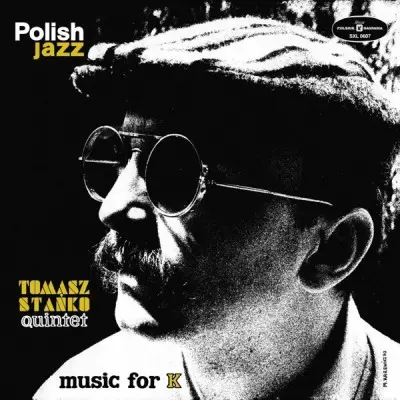 Tomasz Stańko Quintet – Vinyl MUSIC FOR K (POLISH JAZZ)