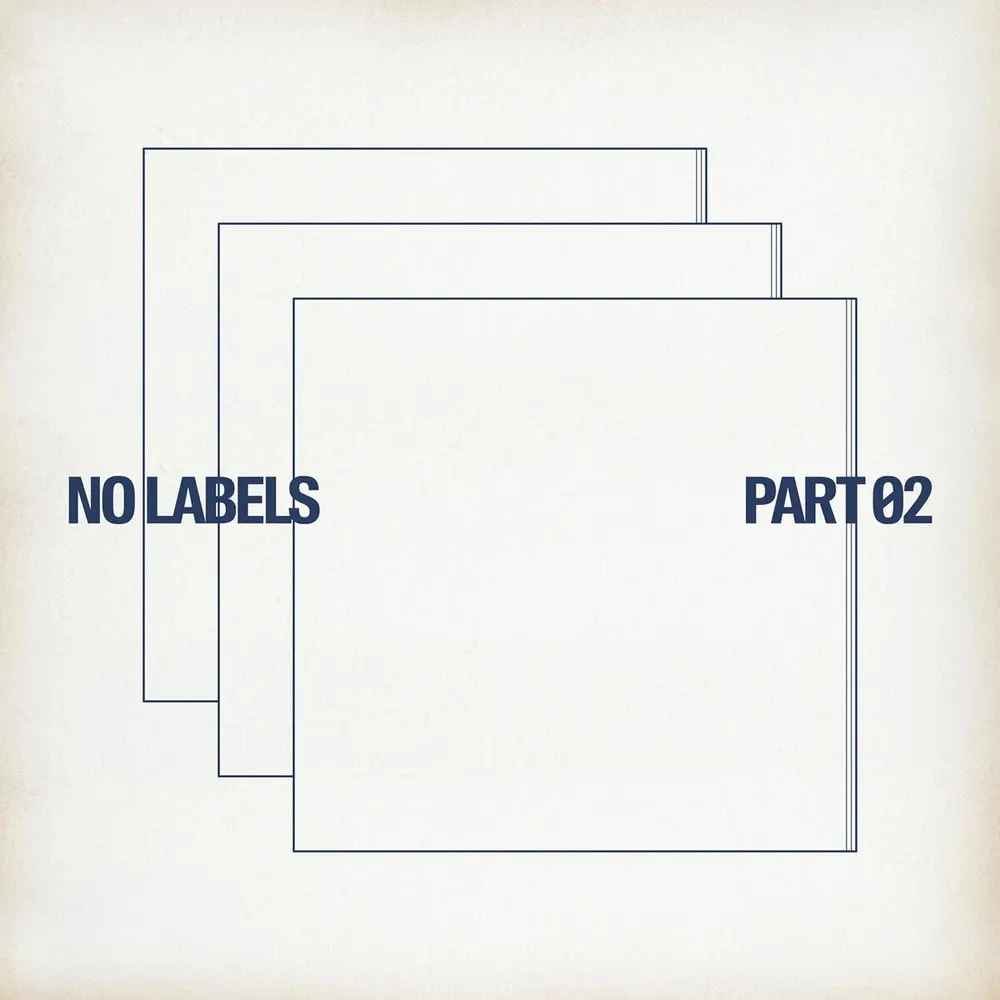 NO LABELS: PART 02