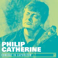 Philip Catherine, Vinyl CATHERINE, PHILIP - CONCERT IN CAPBRETON