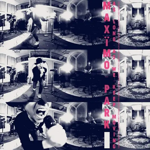 Maxïmo Park – CD MAXIMO PARK - AS LONG AS WE KEEP MOVING