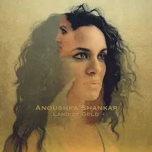 CD SHANKAR ANOUSHKA - LAND OF GOLD