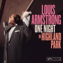 Louis Armstrong – ONE NIGHT IN HIGHLAND PARK (CD)