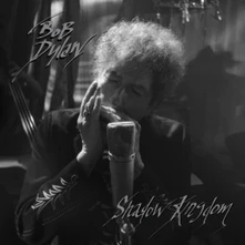 Bob Dylan, CD Shadow Kingdom