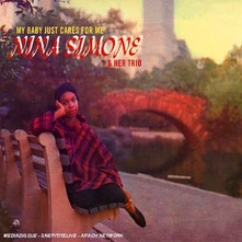 CD Nina Simone & Her Trio - My Baby Just Cares For Me