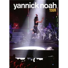 Yannick Noah, DVD Yannick Noah Tour