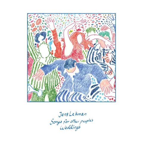 SONGS FOR OTHER PEOPLE'S WEDDINGS