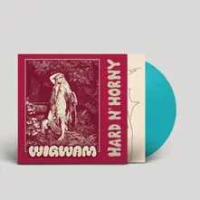 Wigwam, Vinyl HARD N' HORNY