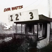Dim Watts, Vinyl EYE TWO THREE